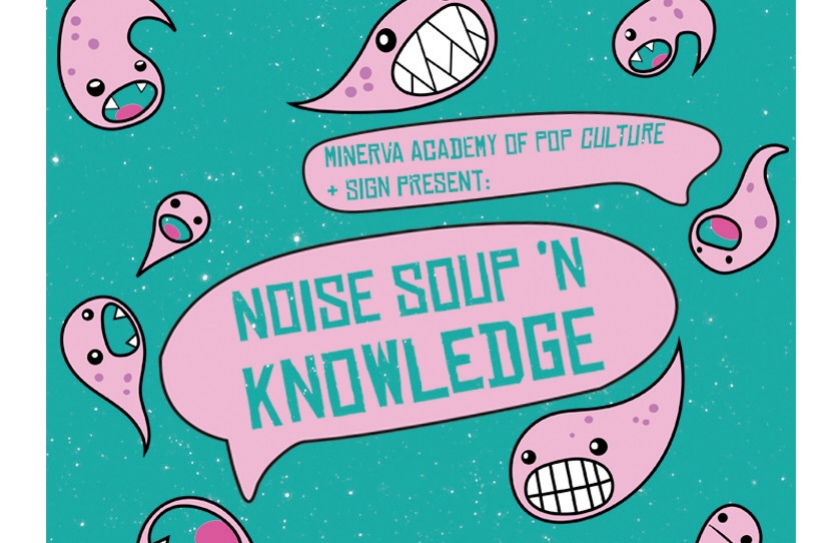 Minerva Academie voor Popcultuur presenteert noise, soup & knowledge tijdens Eurosonic Noorderslag