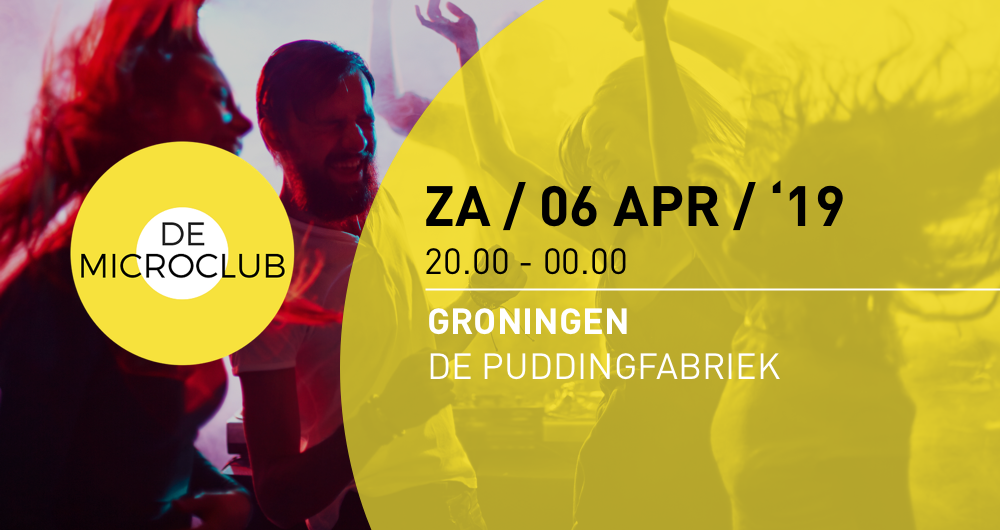 De Microclub x Puddingfabriek: vroege clubavond voor 23+