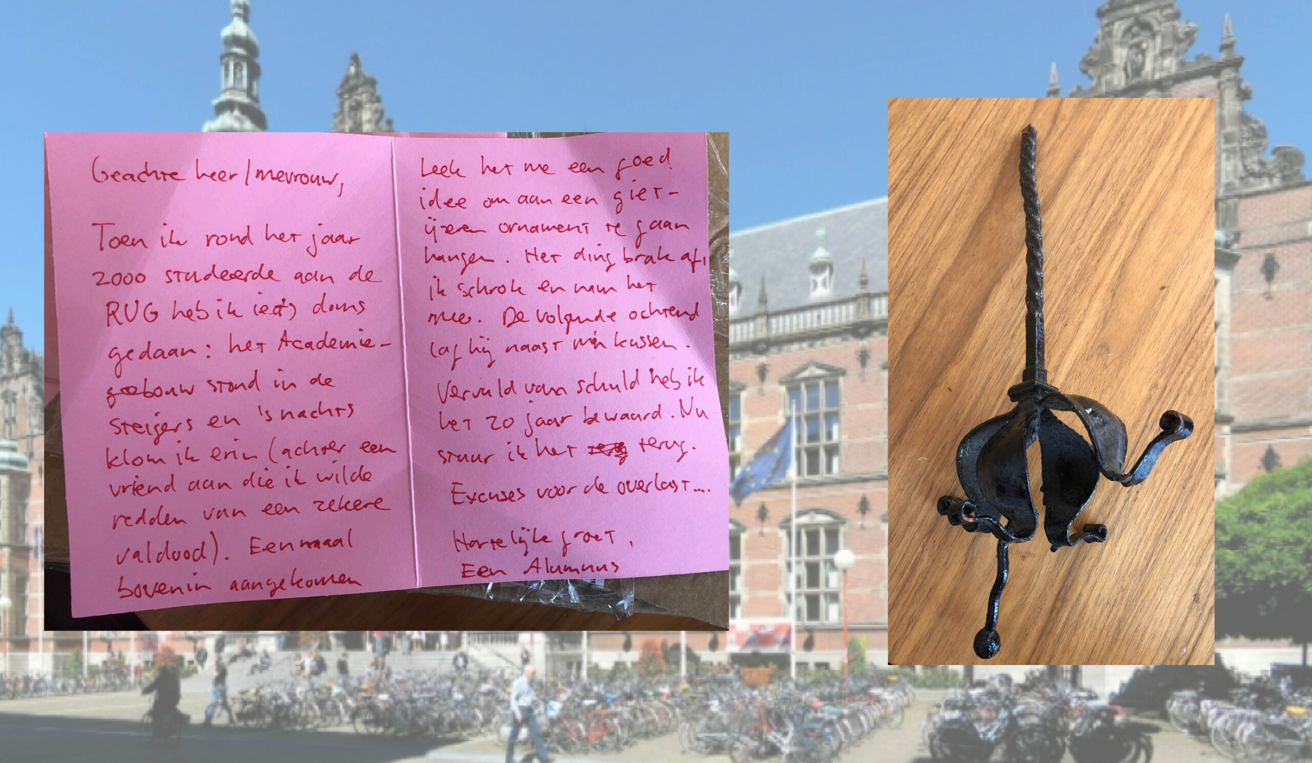 Geweten van dronken RUG-alumnus speelt op en dus brengt hij/zij gestolen ornament terug