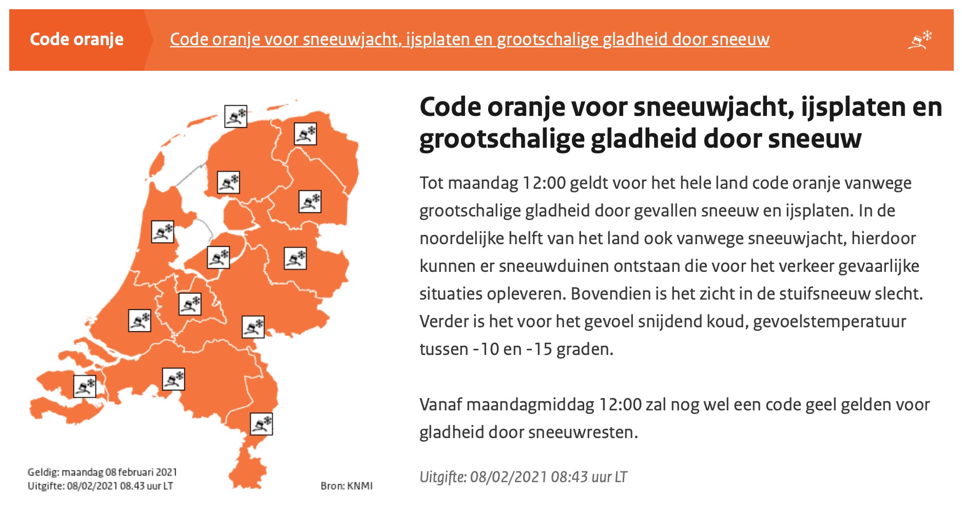 Nog tot 12.00 uur Code Oranje: geen bussen en beperkt treinverkeer